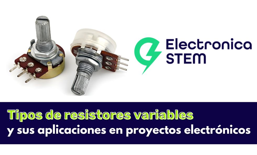 Resistores variables